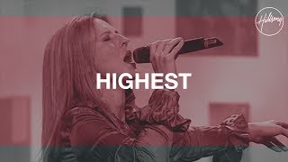 Highest  Hillsong Worship [upl. by Chatwin]