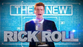 The New Rick Roll [upl. by Donatelli]