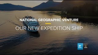 National Geographic Venture Our New Expedition Ship  Lindblad ExpeditionsNational Geographic [upl. by Silecara925]