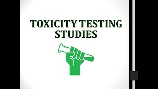 Toxicity Testing studies methods Toxicology ☢ [upl. by Yevre]