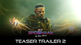 SPIDERMAN NO WAY HOME 2021 Teaser Trailer 2  Marvel Studios [upl. by Yendis903]