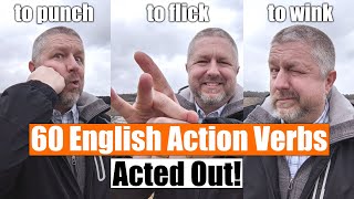 Learn 60 English Action Verbs In Under 10 Minutes Acted Out For Easy Memorization [upl. by Ahsitel]