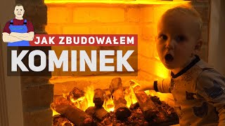 Jak zbudowałem kominek [upl. by Ateloj]