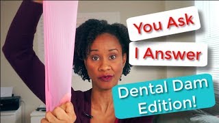 How To Use A Dental Dam Part 2 [upl. by Chobot790]