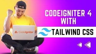 Tailwind CSS with PHP CodeIgniter 4  StepbyStep Tutorial for integration [upl. by Eerehs]