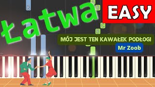 🎹 Mój jest ten kawałek podłogi Mr Zoob  Piano Tutorial łatwa wersja 🎹 [upl. by Sophia975]