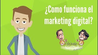 CÓMO funciona el MARKETING DIGITAL [upl. by Redd331]