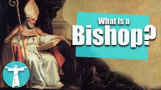 Why Bishops Matter in the Catholic Church [upl. by Auston]