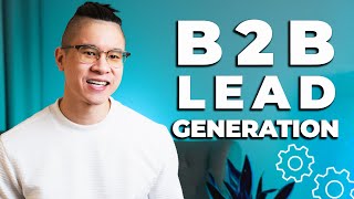 What is B2B Lead Generation [upl. by Nilat]