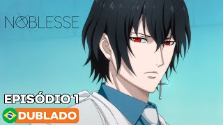 Noblesse  Episódio 1 Dublado [upl. by Hcnarb353]