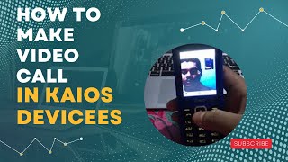 How to make video call in kaios device [upl. by Tadd]