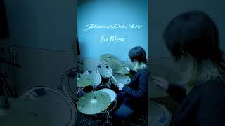 Janne Da Arc『So Blew』Drum Cover【ジャンヌダルク叩いてみた】 [upl. by Pattin]