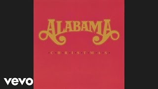 Alabama  Christmas In Dixie Official Audio [upl. by Trever]