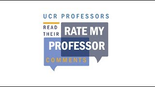 UCR Professors read their Rate my Professor Comments [upl. by Keever]