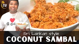 Coconut Sambal aka Sri Lankan Pol Sambol [upl. by Holloway]