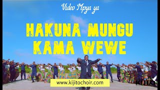 KWAYA YA UINJILISTI KIJITONYAMA  HAKUNA MUNGU KAMA WEWE  OFFICIAL VIDEO [upl. by Bristow739]