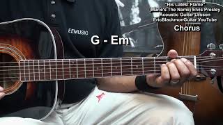 HIS LATEST FLAME Maries The Name  Elvis Guitar Strumming Lesson EricBlackmonGuitar [upl. by Ardek]