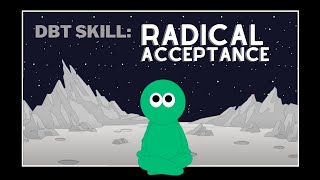 Radical Acceptance [upl. by Aeki]