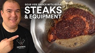 Sous Vide Basics STEAKS and EQUIPMENT [upl. by Ahsikyw]