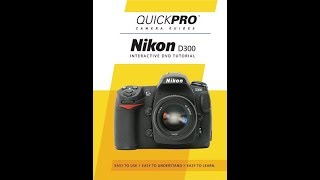 Nikon D300 Chapter 1 Instructional Guide by QuickPro Camera Guides [upl. by Liberati690]