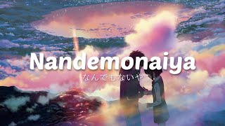 RADWIMPS  Nandemonaiya なんでもないや Acoustic Ver 「KanRom Lyrics」 [upl. by Nainatrad]