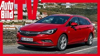 Opel Astra Sports Tourer 2016  Review Test Fahrbericht [upl. by Yromem]