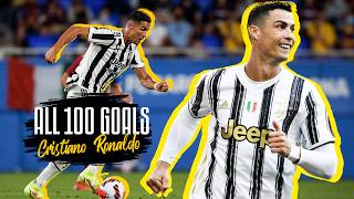 CRISTIANO RONALDO SCORES 100TH JUVENTUS GOAL  ALL 100 GOALS  CR100 🔥⚽️ [upl. by Damas]