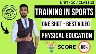 Training in sports  Unit 10  Physical education  Class 12 [upl. by Aivul]