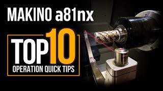 60HP Makino a81nx Horizontal Machining Center  TOP 10 Operation Quick Tips [upl. by Anirahc723]