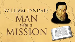 William Tyndale A Man and His Mission  Full Movie  Dr David Daniell [upl. by Enaled]