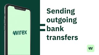 How to Wirex 👩‍🏫 🇬🇧 Send outgoing bank transfers [upl. by Attenev]