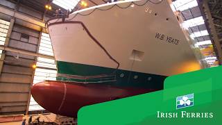 The Journey of Irish Ferries WB Yeats Begins [upl. by Neila633]