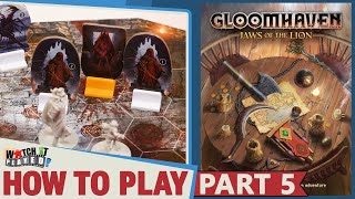 Gloomhaven Jaws of the Lion  How To Play  Part 5 [upl. by Nayb]