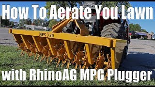 How to Aerate Your Lawn with RhinoAG MPG720 Plugger Aerator [upl. by Wernher]