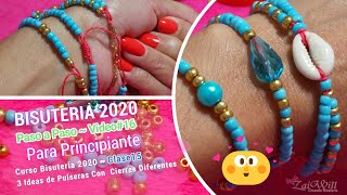 PULSERAS En Bisuteria Facil de Hacer 3 Ideas Con Cierres Diferentes  Bisuteria Clase 15 [upl. by Hafeetal]