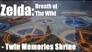 Zelda Breath of The Wild  Twin Memories Shrine [upl. by Collie431]