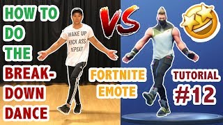 How To Do The Fortnite Breakdown Dance In Real Life Dance Tutorial 12  Learn How To Dance [upl. by Aisitel51]