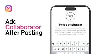 How To Add Collaboration in Instagram Posts After Posting 2024 [upl. by Eldrida]