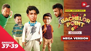 Bachelor Point  Season 2  MEGA VERSION  EP 3739  Kajal Arefin Ome  Dhruba Tv Drama Serial [upl. by Adriano]