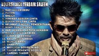 KOLEKSI LAGU TERBAIK SALEEM [upl. by Ainatit751]