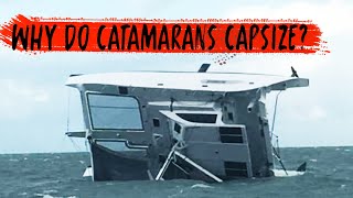 CATAMARAN DESIGN Why Are Some Catamarans Safer Than Others Ep 4 [upl. by Payton485]