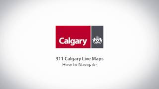 311 Calgary Live Maps – How to Navigate [upl. by Arolf77]