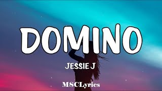 Domino  Jessie J Lyrics🎵 [upl. by Nayr]