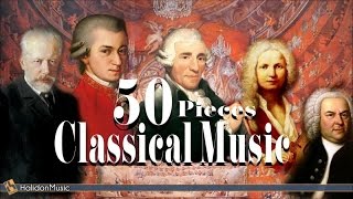 50 Masterpieces of Classical Music [upl. by Alberta]