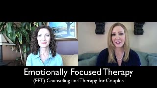 Couples Counseling with Emotionally Focused Therapy EFT [upl. by Omari112]