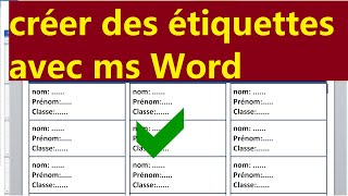 COMMENT CRÉER DES ÉTIQUETTES FACILEMENT avec MS WORD 3 EXEMPLES PRATIQUES [upl. by Yettie]