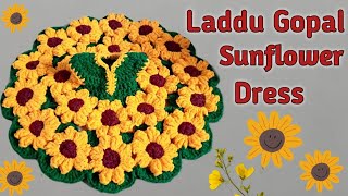 56 NO Laddu Gopal Sunflower 🌻Dress crochet STEP BY STEP [upl. by Kandace]