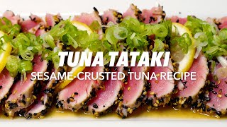 A Perfect Japanese Appetizer Tuna Tataki [upl. by Eneroc]