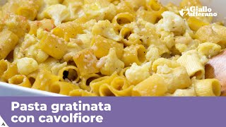 PASTA GRATINATA CON CAVOLFIORE [upl. by Atalayah]