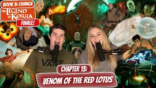 KORRA UNLEASHES HER POWER  Legend of Korra Book 3 FINALE Reaction  EP 13 Venom of the Red Lotus [upl. by Nonnarb]